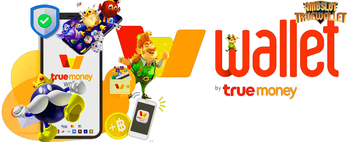 เว็บรวม สล็อต ทุกค่าย ฝาก ถอน วอเลท | AMBSLOT TRUEWALLET